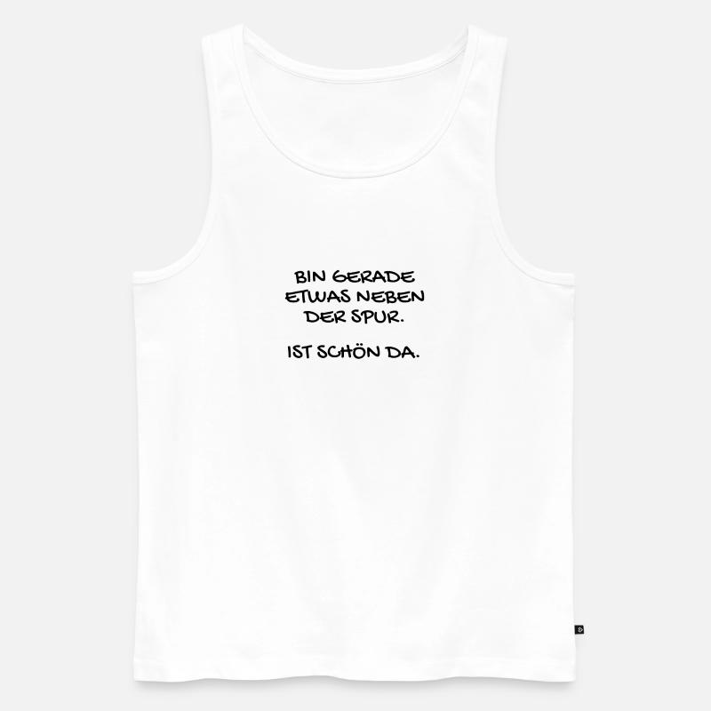 Lustiger Spruch - Männer Premium Bio Tank Top - Weiß