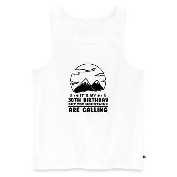Mountain Wanderer 30th Birthday 30 Years Old Gift - Men's Premium Organic Tank Top - white - Front - Michal (187cm)