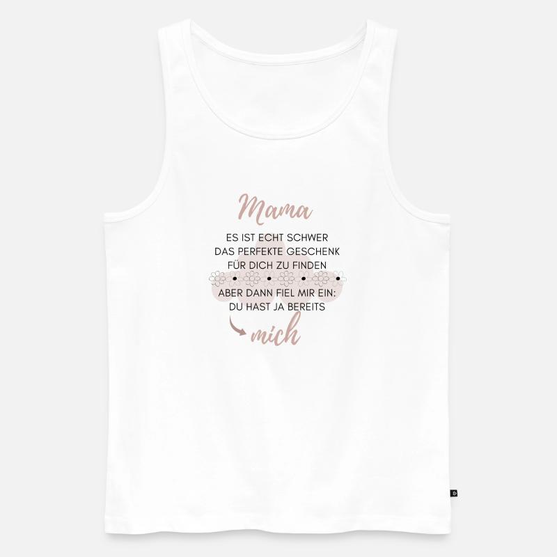 Mama Geschenk - Männer Premium Bio Tank Top - Weiß