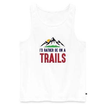 Mountains - I'd Rather Be on a Trail - Men's Premium Organic Tank Top - white - Front - Michal (187cm)