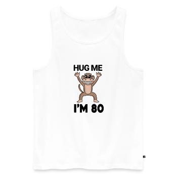 80 birthday - 80 years - hug - Men's Premium Organic Tank Top - white - Front - Michal (187cm)