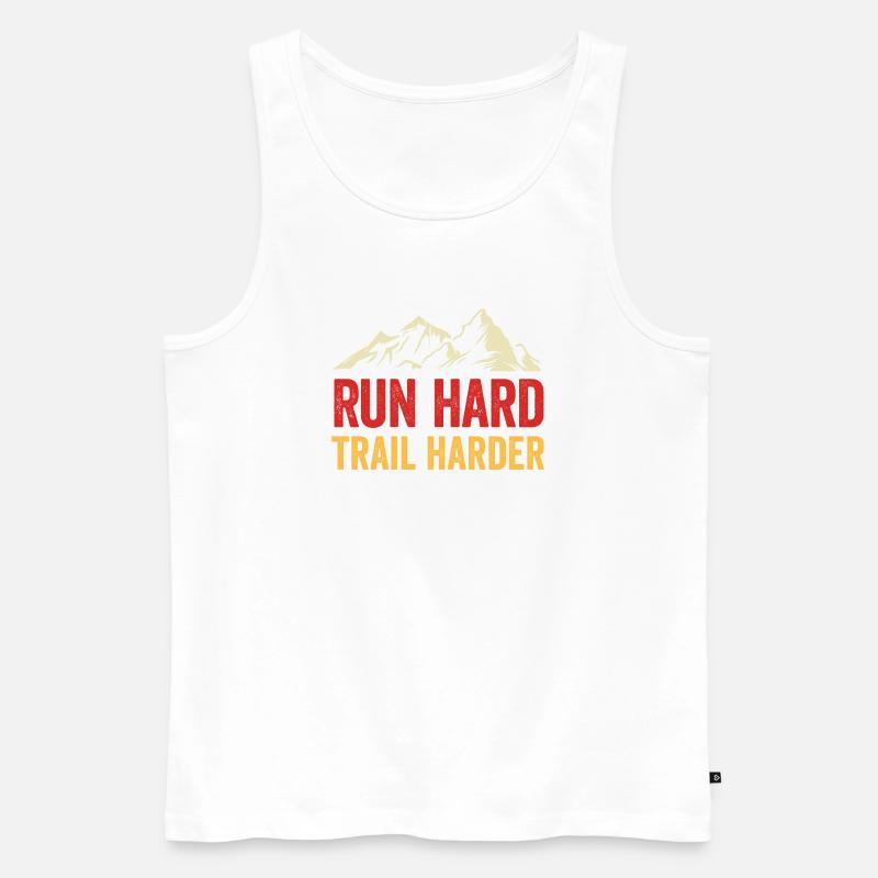 Laufen Sie hart. Härterer Trail. - Männer Premium Bio Tank Top - Weiß