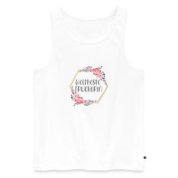 Weltbeste Truckerin LKW Fahrerin Beruf Geschenk - Männer Premium Bio Tank Top - Weiß - Vorne - Michal (187cm)