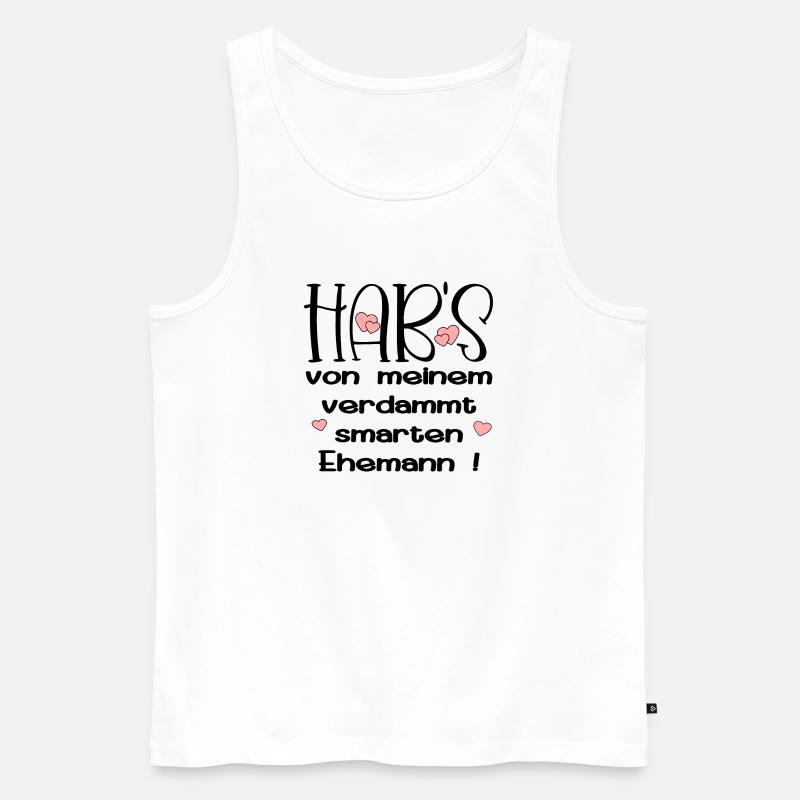 EHEPARTNER SPRÜCHE - SMARTER EHEMANN - HUMOR - Männer Premium Bio Tank Top - Weiß