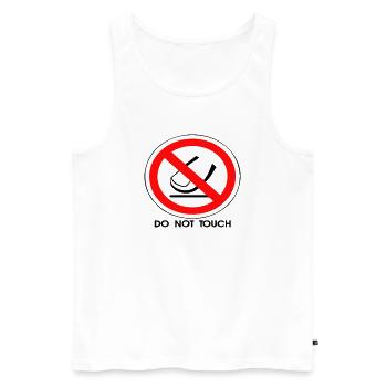 Do Not Touch - Men's Premium Organic Tank Top - white - Front - Michal (187cm)