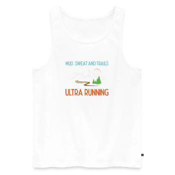 Ultra Running - Boue, sueur et sentiers - Débardeur bio Premium Homme - blanc - Devant - Michal (187cm)