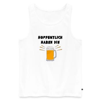 Wortwitz: Hopfentlich haben die Bier - Joke - Männer Premium Bio Tank Top - Weiß - Vorne - AI Model Male 178 light (178cm)