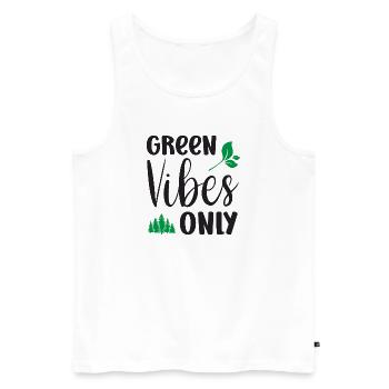 Green Vibes Only - Men's Premium Organic Tank Top - white - Front - AI Model Male 178 light (178cm)