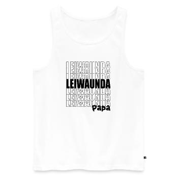Leiwaunda Papa-großartiger, toller Papa, Vatertag - Männer Premium Bio Tank Top - Weiß - Vorne - Michal (187cm)