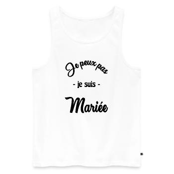 JE PEUX PAS JE SUIS MARIEE - Débardeur bio Premium Homme - blanc - Devant - Michal (187cm)