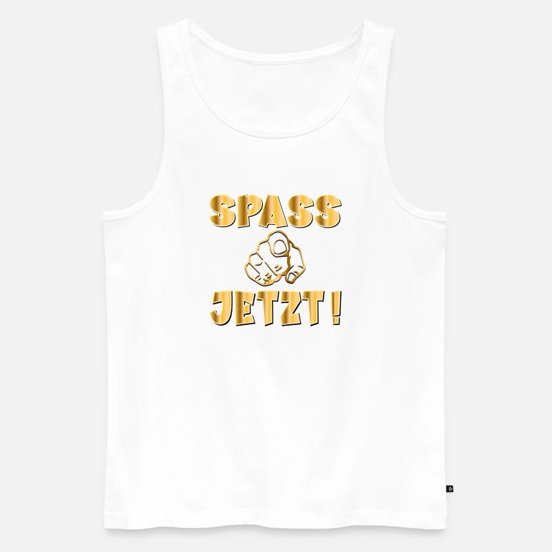 SPAß SPASS JETZT - Männer Premium Bio Tank Top - Weiß