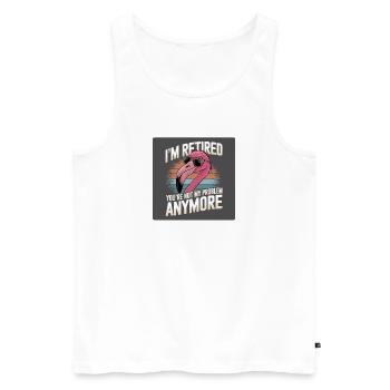 Flamingo: Im retired you're not my problem anymore - Männer Premium Bio Tank Top - Weiß - Vorne - AI Model Male 178 light (178cm)