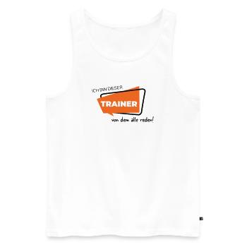 Ich bin dieser Trainer von dem alle reden - Männer Premium Bio Tank Top - Weiß - Vorne - AI Model Male 178 light (178cm)