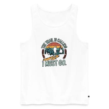 The Trail is Calling and I Must Go - Men's Premium Organic Tank Top - white - Front - Michal (187cm)