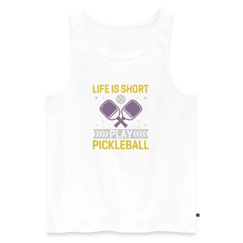 Life is Short, Play Pickleball - Men's Premium Organic Tank Top - white - Front - Michal (187cm)