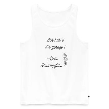 Bauchgefühl - Männer Premium Bio Tank Top - Weiß - Vorne - Michal (187cm)