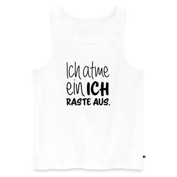 Ich atme ein - ich raste aus - Männer Premium Bio Tank Top - Weiß - Vorne - Michal (187cm)