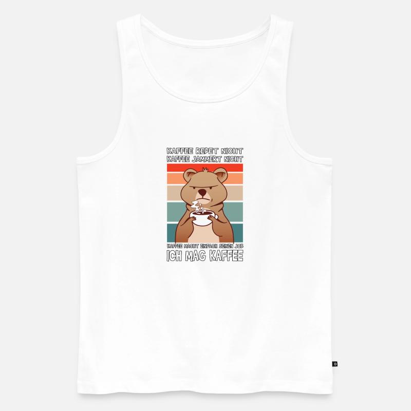 Lustige Morgenmuffel Kaffee Sprüche  - Männer Premium Bio Tank Top - Weiß