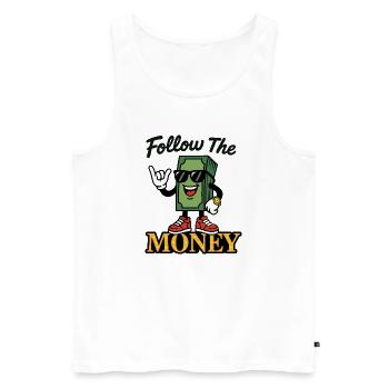 Follow The Money - Men's Premium Organic Tank Top - white - Front - AI Model Male 178 light (178cm)