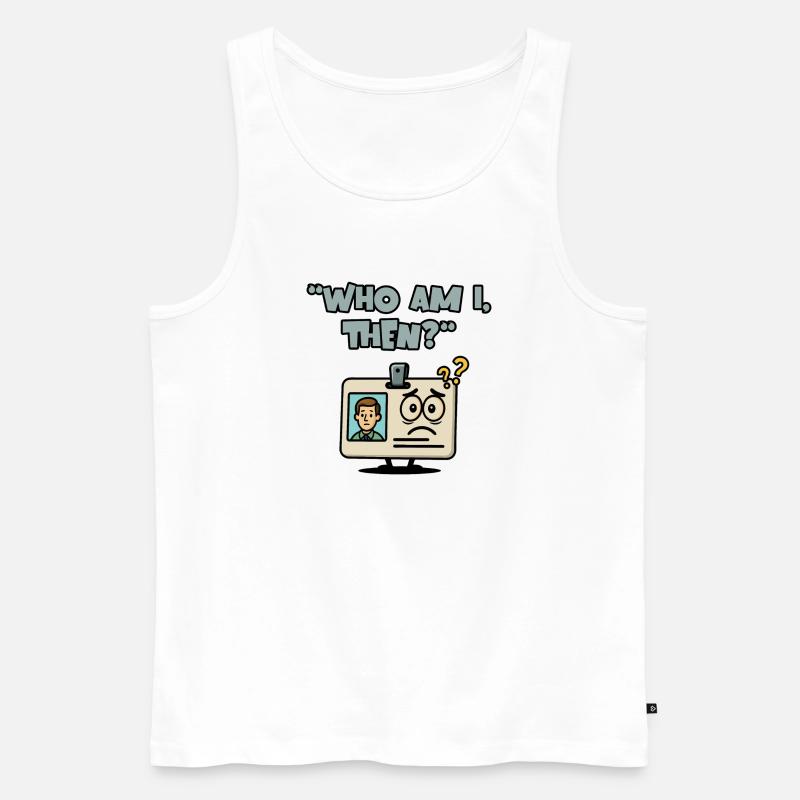 Wer bin ich dann? - Männer Premium Bio Tank Top - Weiß