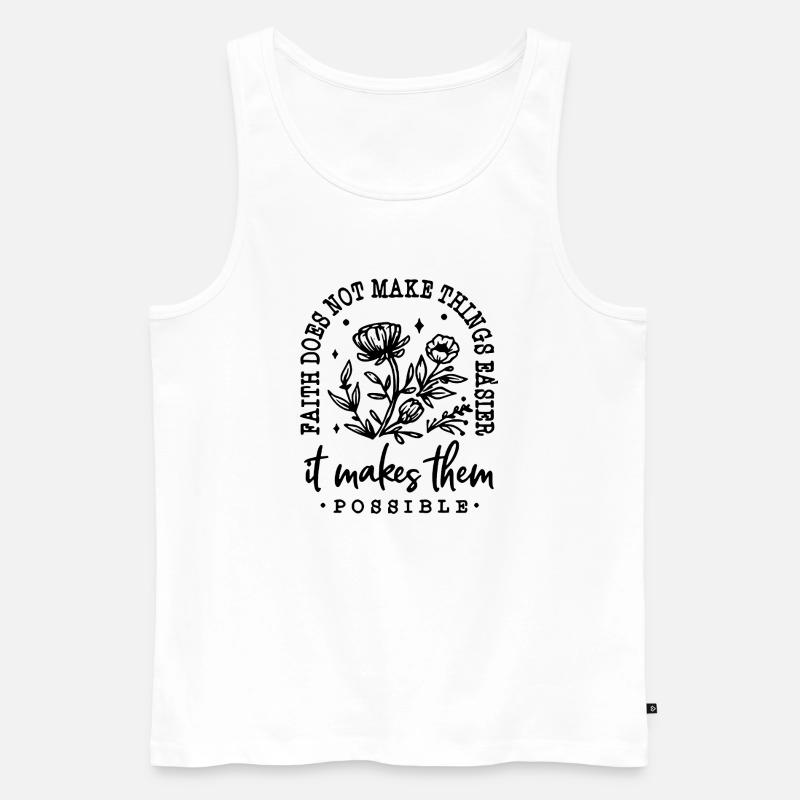 Glaube macht Dinge möglich - Männer Premium Bio Tank Top - Weiß
