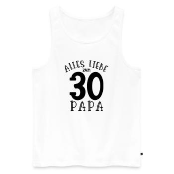 Happy 30th Birthday Dad - Men's Premium Organic Tank Top - white - Front - AI Model Male 178 light (178cm)