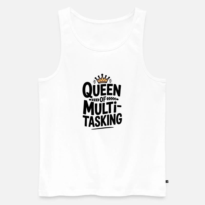 Königin des Multitaskings - Männer Premium Bio Tank Top - Weiß