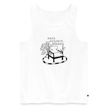 Dads Deserve Breaks – Relax-Sessel - Männer Premium Bio Tank Top - Weiß - Vorne - Michal (187cm)