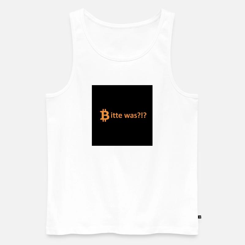 Bitcoin Bitte Was Spruch - Männer Premium Bio Tank Top - Weiß