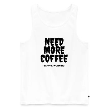 Need more coffee before working - Débardeur bio Premium Homme - blanc - Devant - AI Model Male 178 light (178cm)