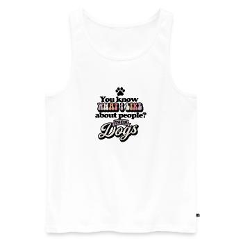 Was ich mag ihre Hunde - Männer Premium Bio Tank Top - Weiß - Vorne - Michal (187cm)