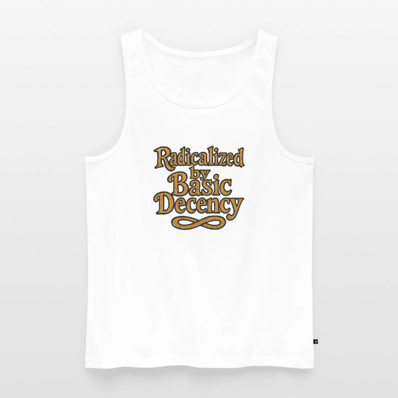 Radicalized by Basic Decency Men's Premium Organic Tank Top