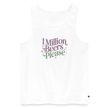 One Million Beers please - Funny Drinking Meme - Men's Premium Organic Tank Top - white - Front - AI Model Male 178 light (178cm)