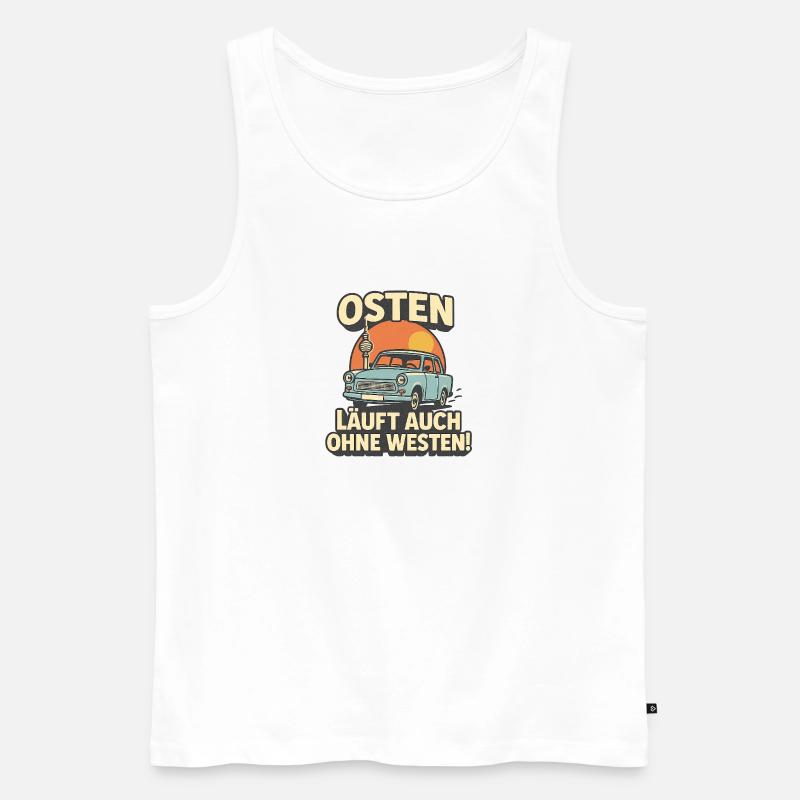 Osten läuft auch ohne Westen - Männer Premium Bio Tank Top - Weiß
