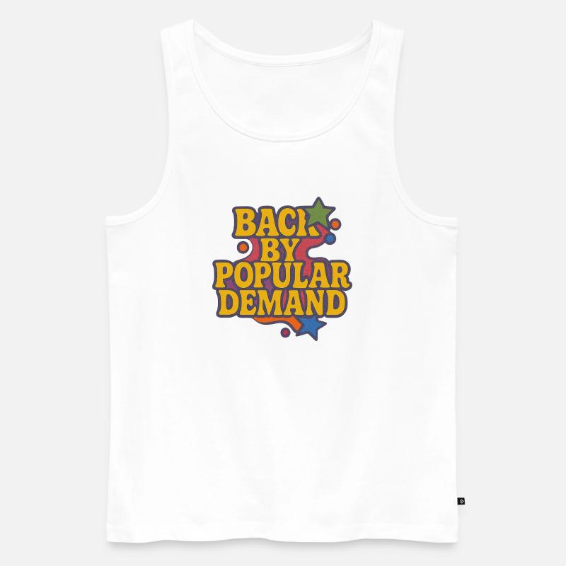 Back by Popular Demand Retro Script - Men's Premium Organic Tank Top - white