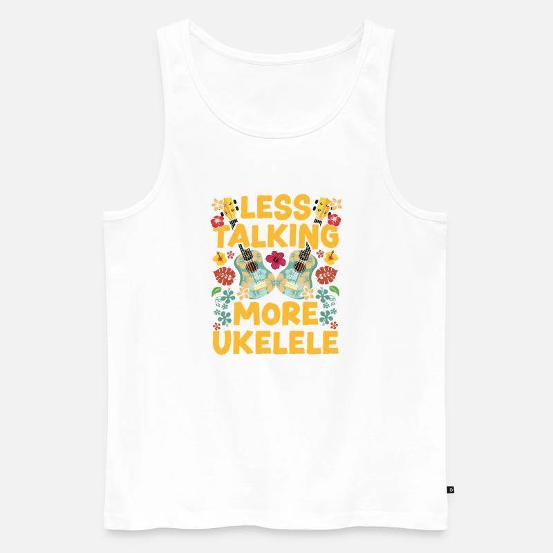 Hawaiian Ukulele Uke Less Talking - Männer Premium Bio Tank Top - Weiß
