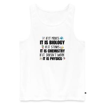 Physics Science Teacher Geek Funny Biology Student - Men's Premium Organic Tank Top - white - Front - AI Model Male 178 light (178cm)