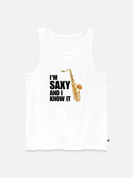 Funny Saxophone Saxophonist Jazz Sax Player Music - Men's Premium Organic Tank Top - white