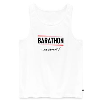 Barathon au suivant ! Alcool  - Débardeur bio Premium Homme - blanc - Devant - AI Model Male 178 light (178cm)