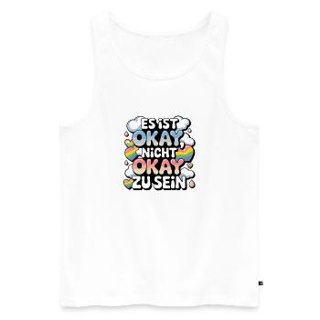 It's Okay Not Being Okay Rainbow Pride - Men's Premium Organic Tank Top - white - Front - AI Model Male 178 light (178cm)