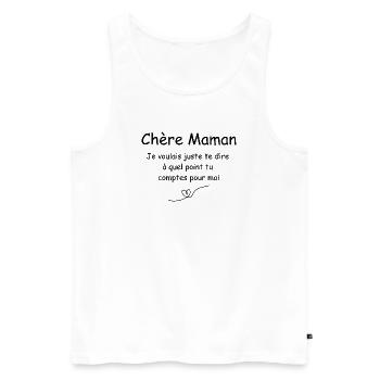 Liebe Mama, - Männer Premium Bio Tank Top - Weiß - Vorne - AI Model Male 178 light (178cm)