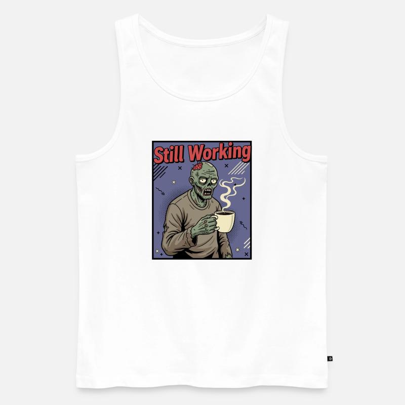 Still Working Zombie Kaffee - Männer Premium Bio Tank Top - Weiß