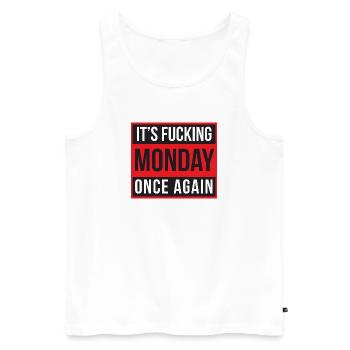 It's Fucking Monday Once Again - Débardeur bio Premium Homme - blanc - Devant - AI Model Male 178 light (178cm)