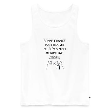 Humour École - Bonne Chance Pour Trouver Mieux - Débardeur bio Premium Homme - blanc - Devant - Michal (187cm)