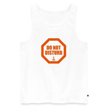 Do Not Disturb Warnung Stoppschild Statement - Männer Premium Bio Tank Top - Weiß - Vorne - AI Model Male 178 light (178cm)