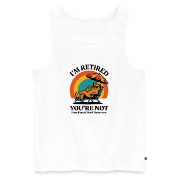 I’m Retired, You’re Not Retro Funny Vacation Cat - Men's Premium Organic Tank Top - white - Front - Michal (187cm)