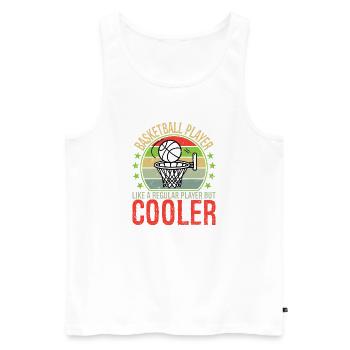 Basketball Player Like A Regular Player But Cooler - Men's Premium Organic Tank Top - white - Front - Michal (187cm)
