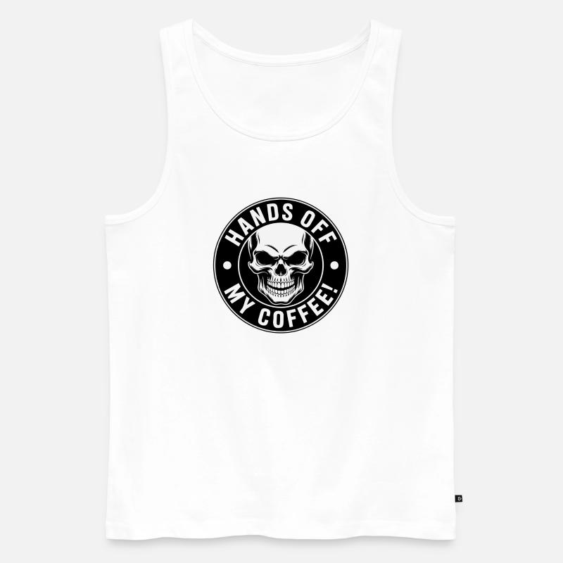 Hands Off My Coffee Skull - Männer Premium Bio Tank Top - Weiß