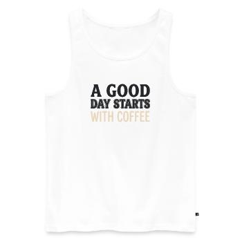 A Good Day Starts With Coffee - Motivations Spruch - Men's Premium Organic Tank Top - white - Front - AI Model Male 178 light (178cm)