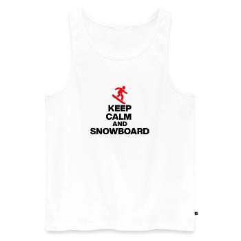KEEP CALM AND SNOWBOARD! PISTENSPASS & HÜTTENGAUDI - Männer Premium Bio Tank Top - Weiß - Vorne - AI Model Male 178 light (178cm)